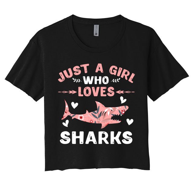 Just A Girl Who Loves Sharks Gift Shark Lover Cute Gift Crop Top