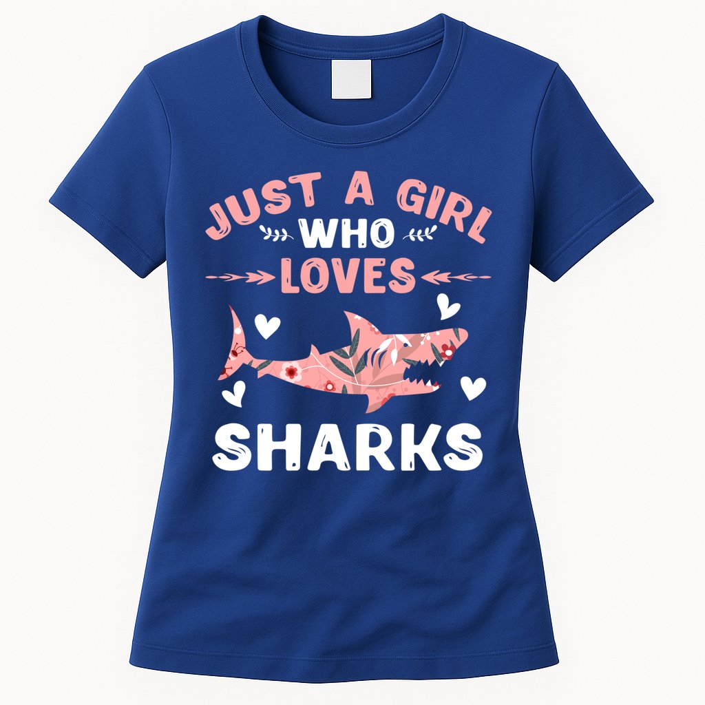 Just A Girl Who Loves Sharks Gift Shark Lover Cute Gift Womens T-Shirt