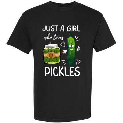 Just A Girl Who Loves Pickles Funny Vegetarian Vegan Pickle Lovers Garment-Dyed Heavyweight T-Shirt