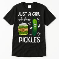 Just A Girl Who Loves Pickles Funny Vegetarian Vegan Pickle Lovers Tall T-Shirt