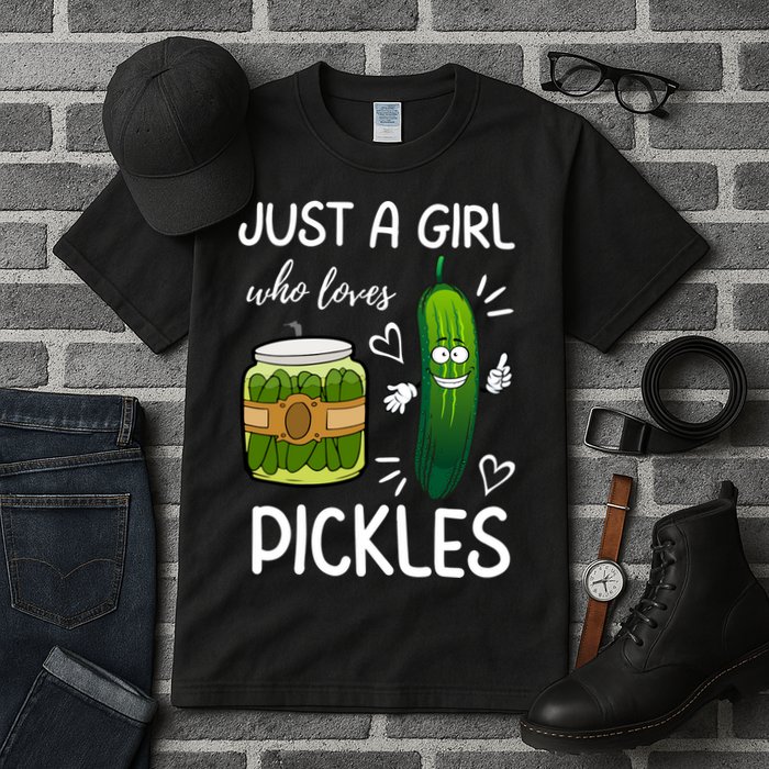 Just A Girl Who Loves Pickles Funny Vegetarian Vegan Pickle Lovers Tall T-Shirt