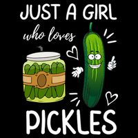 Just A Girl Who Loves Pickles Funny Vegetarian Vegan Pickle Lovers Tall T-Shirt