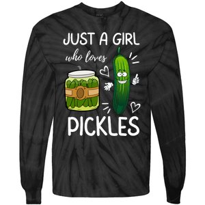 Just A Girl Who Loves Pickles Funny Vegetarian Vegan Pickle Lovers Tie-Dye Long Sleeve Shirt