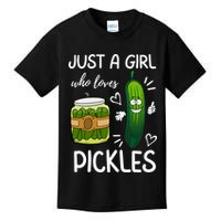 Just A Girl Who Loves Pickles Funny Vegetarian Vegan Pickle Lovers Kids T-Shirt