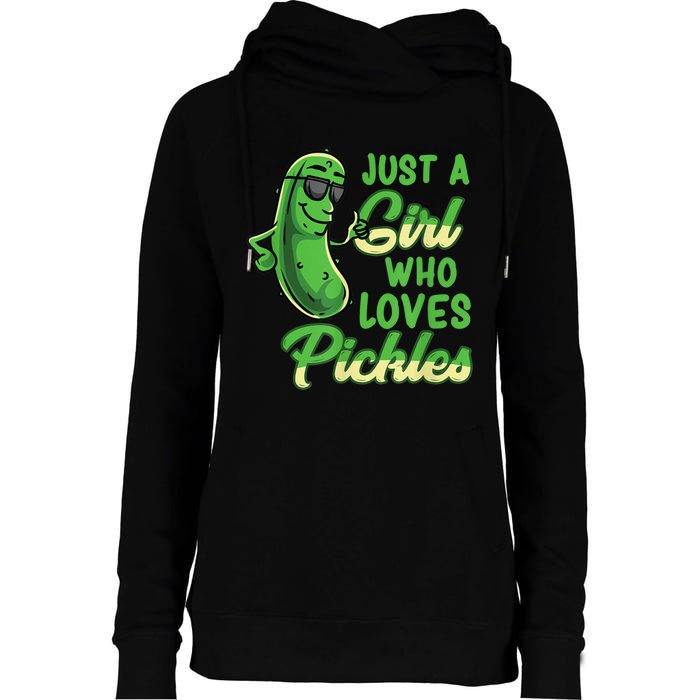 Just A Girl Who Loves Pickles Cute Pickle Girl Womens Funnel Neck Pullover Hood