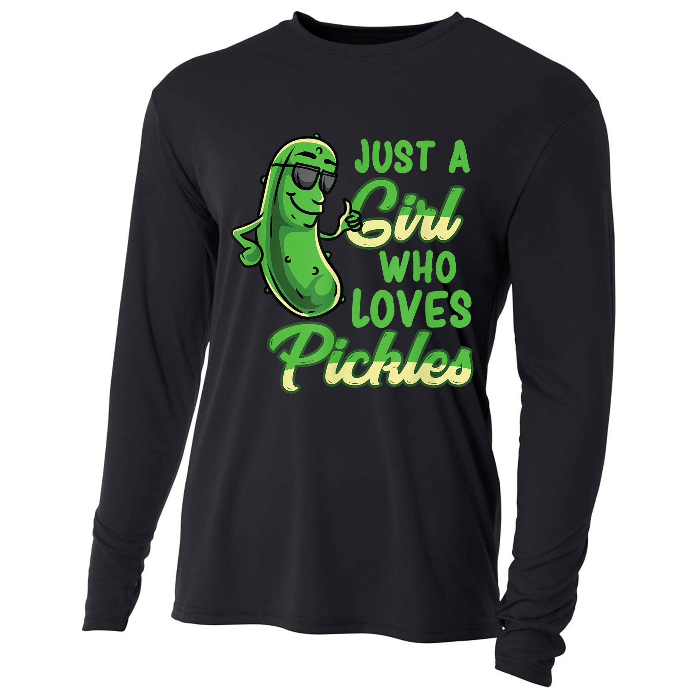 Just A Girl Who Loves Pickles Cute Pickle Girl Cooling Performance Long Sleeve Crew