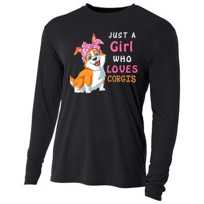 Just A Girl Who Loves Corgis Cooling Performance Long Sleeve Crew