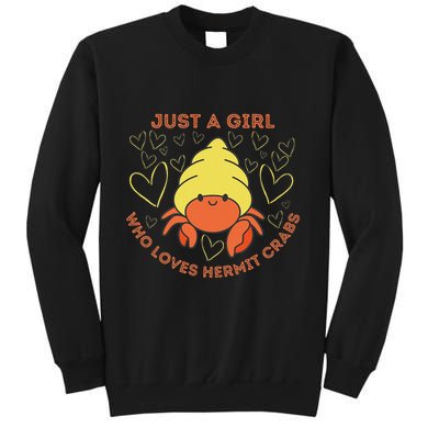 Just A Girl Who Loves Hermit Crabs Cute Hermit Crab Lover Sweatshirt