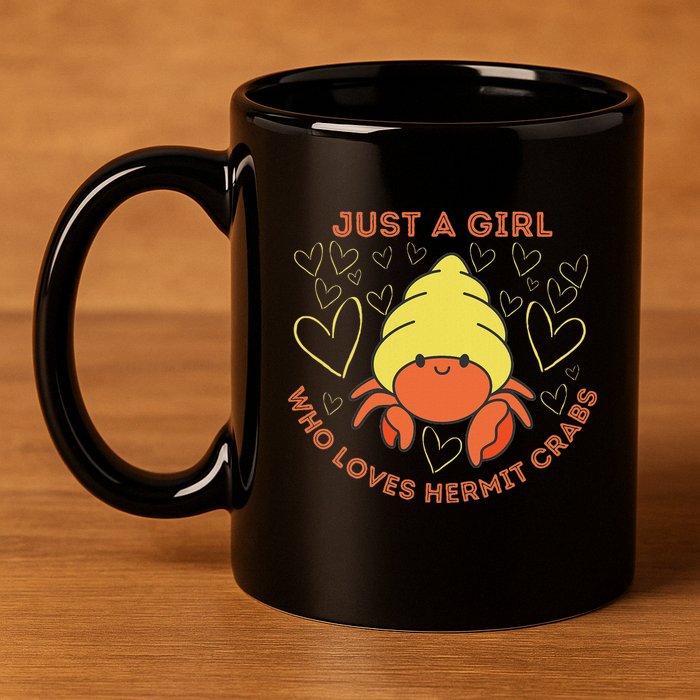 Just A Girl Who Loves Hermit Crabs Cute Hermit Crab Lover 11oz C Handle Ceramic Mug