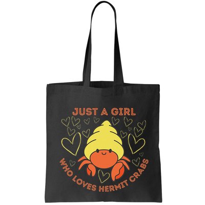 Just A Girl Who Loves Hermit Crabs Cute Hermit Crab Lover Bag