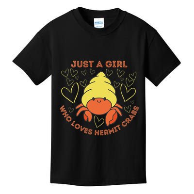 Just A Girl Who Loves Hermit Crabs Cute Hermit Crab Lover Kids T-Shirt