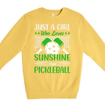 Just A Girl Who Loves Sunshine And Pickleball Premium Crewneck Sweatshirt