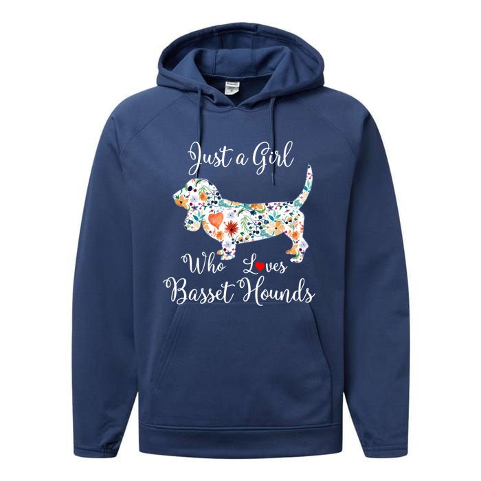 JUST A GIRL WHO LOVES BASSET HOUNDS Hoodie Performance Fleece Hoodie