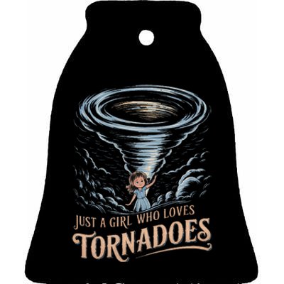 Just A Girl Who Loves Tornadoes Enthusiast Meteorology Storm Ceramic Bell Ornament