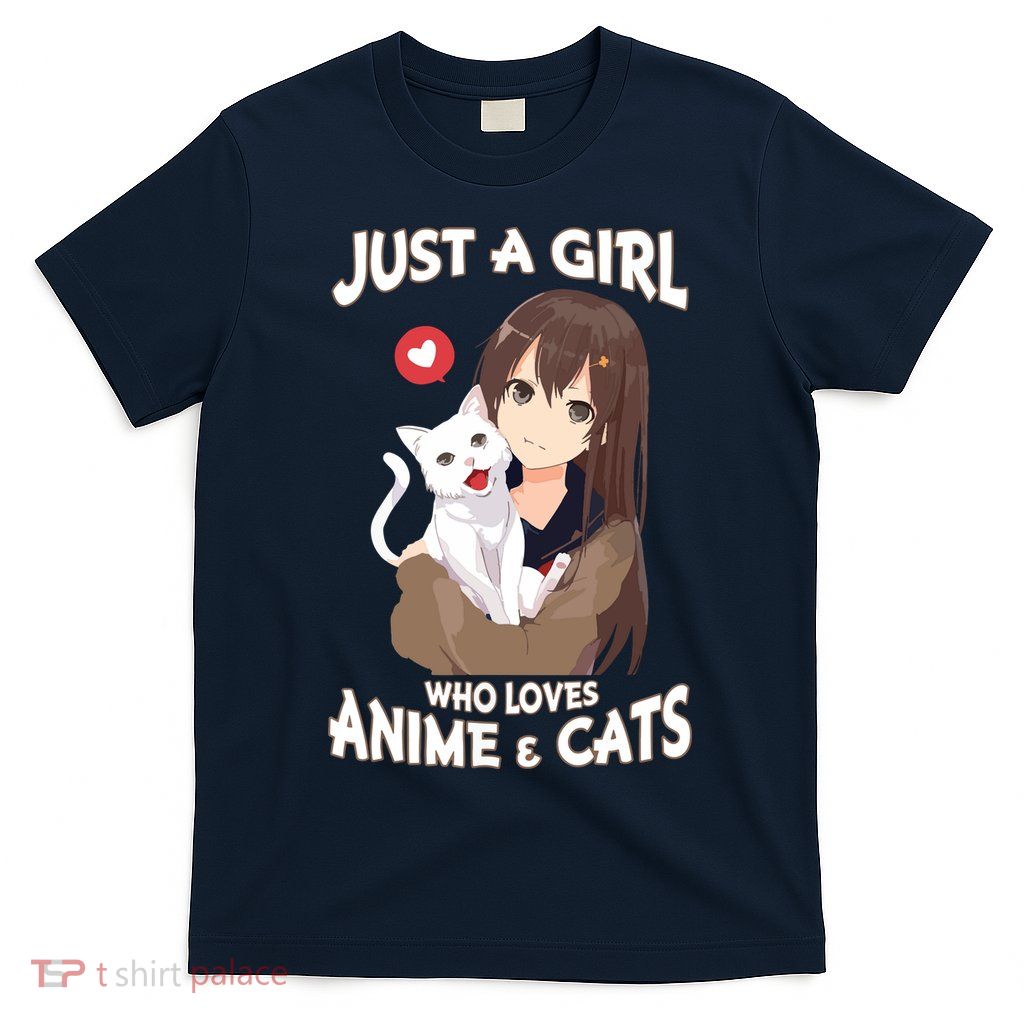 Just A Girl Who Loves Anime & Cats Cute Gifts T-Shirt