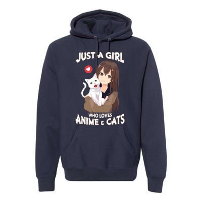 Just A Girl Who Loves Anime & Cats Cute Gifts Premium Hoodie