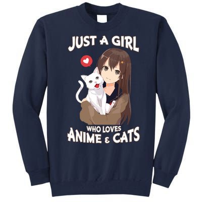 Just A Girl Who Loves Anime & Cats Cute Gifts Tall Sweatshirt