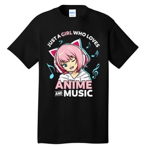 Just A Girl Who Loves Anime and Music Wo Anime Teen Girl Tall T-Shirt