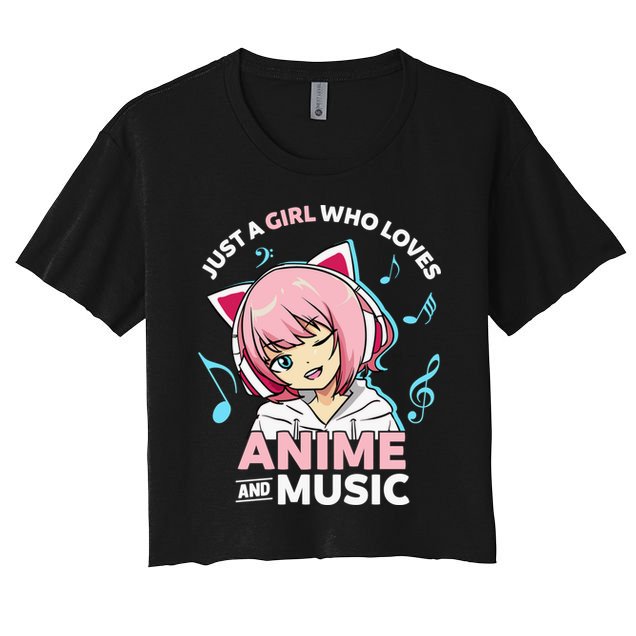 Just A Girl Who Loves Anime and Music Wo Anime Teen Girl Crop Top