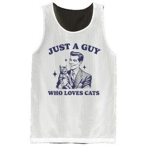 Just A Guy Who Loves Cats Funny Retro Design Mesh Reversible Basketball Jersey Tank