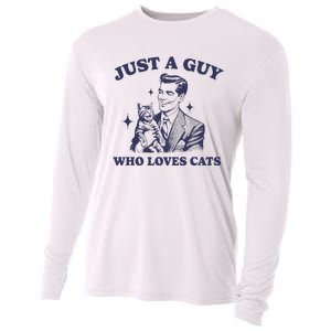 Just A Guy Who Loves Cats Funny Retro Design Cooling Performance Long Sleeve Crew