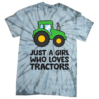 Just A Girl Who Loves Tractors Tie-Dye T-Shirt