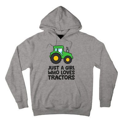 Just A Girl Who Loves Tractors Tall Hoodie