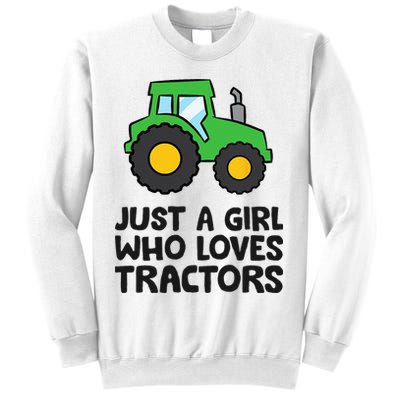 Just A Girl Who Loves Tractors Sweatshirt