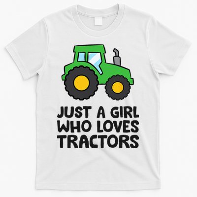 Just A Girl Who Loves Tractors T-Shirt