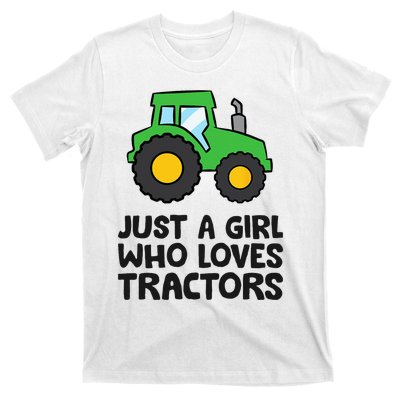 Just A Girl Who Loves Tractors T-Shirt