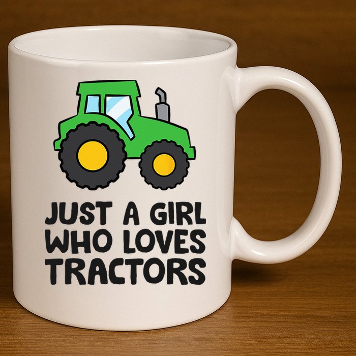 Just A Girl Who Loves Tractors 11oz C Handle Ceramic Mug