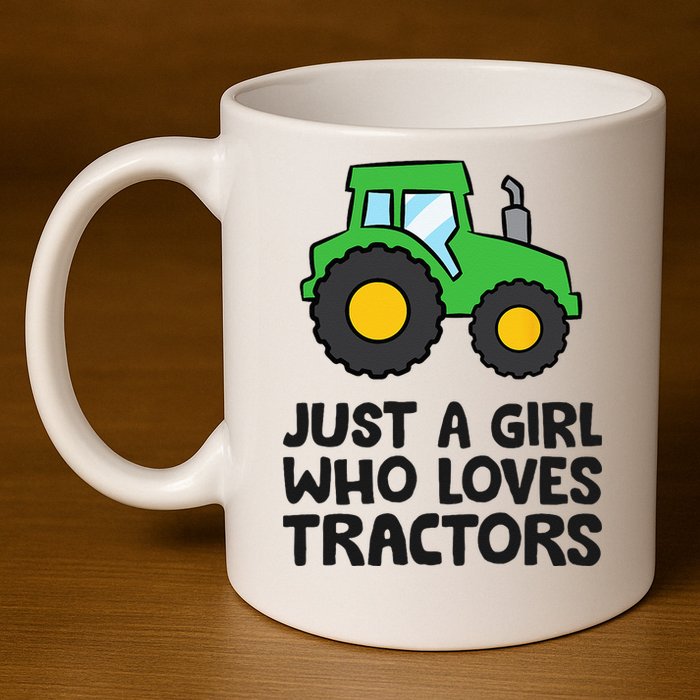 Just A Girl Who Loves Tractors 11oz C Handle Ceramic Mug
