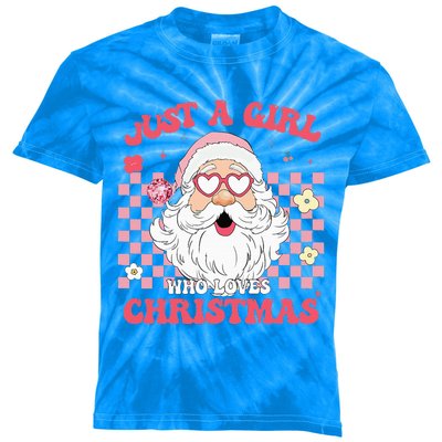 Just A Girl Who Loves Christmas Xmas Creative Funny Santa  Kids Tie-Dye T-Shirt