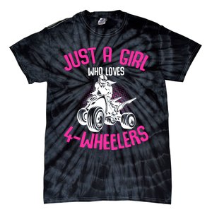 Just A Girl Who Loves 4 Wheelers Atv Quad Tie-Dye T-Shirt