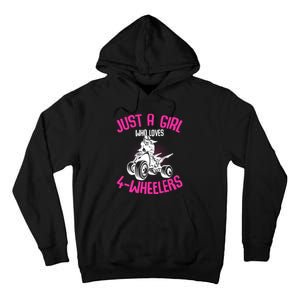 Just A Girl Who Loves 4 Wheelers Atv Quad Tall Hoodie