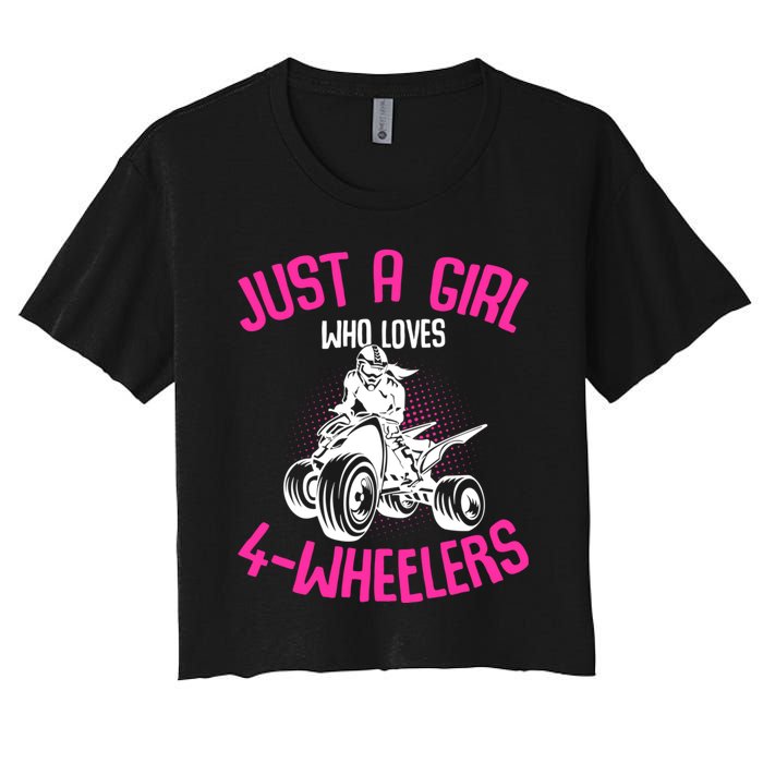 Just A Girl Who Loves 4 Wheelers Atv Quad Women's Crop Top Tee