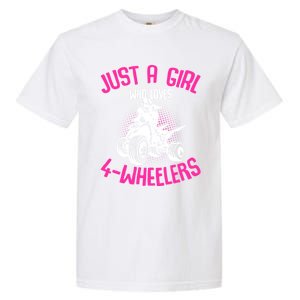 Just A Girl Who Loves 4 Wheelers Atv Quad Garment-Dyed Heavyweight T-Shirt