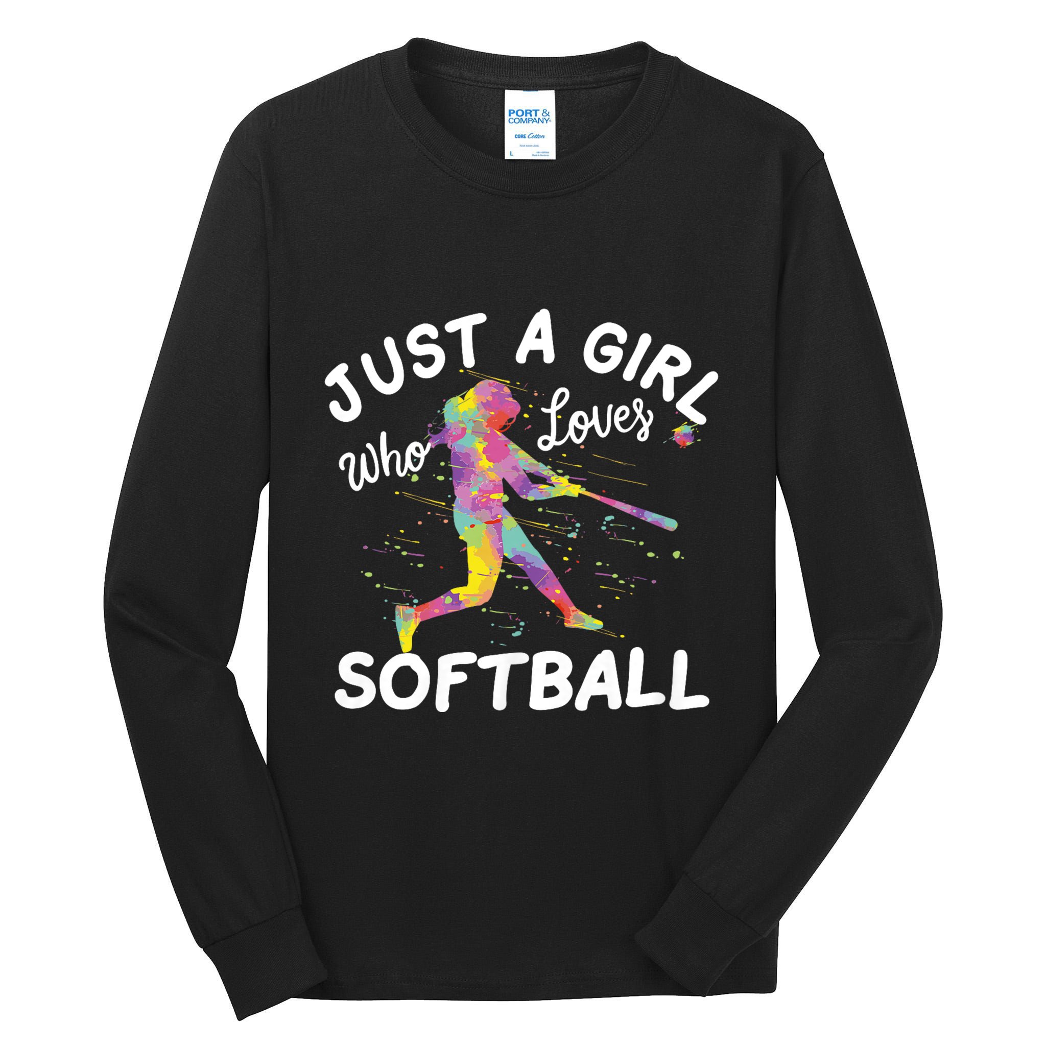 Just A Girl Who Loves Softball Tall Long Sleeve T-Shirt