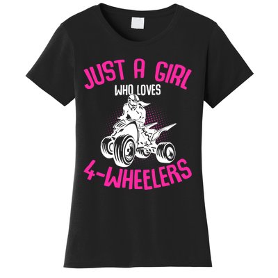 Just a Girl who loves 4 Wheelers ATV Quad Girl Women's T-Shirt