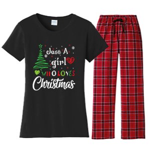 Just A Girl Who Loves Christmas Funny Design For Wo Women's Flannel Pajama Set