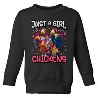 Just A Girl Who Loves Chickens Cute Chicken Lover Farmers Toddler Sweatshirt