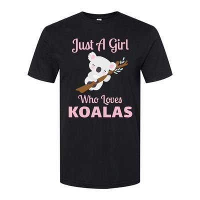 Just A Girl Who Loves Koalas Softstyle® CVC T-Shirt