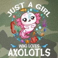 Just a Girl Who Loves Axolotls Cute Axolotl  Legacy Tie Dye Trucker Hat