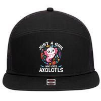 Just a Girl Who Loves Axolotls Cute Axolotl  7 Panel Mesh Trucker Snapback Hat