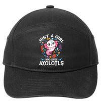 Just a Girl Who Loves Axolotls Cute Axolotl  7-Panel Snapback Hat