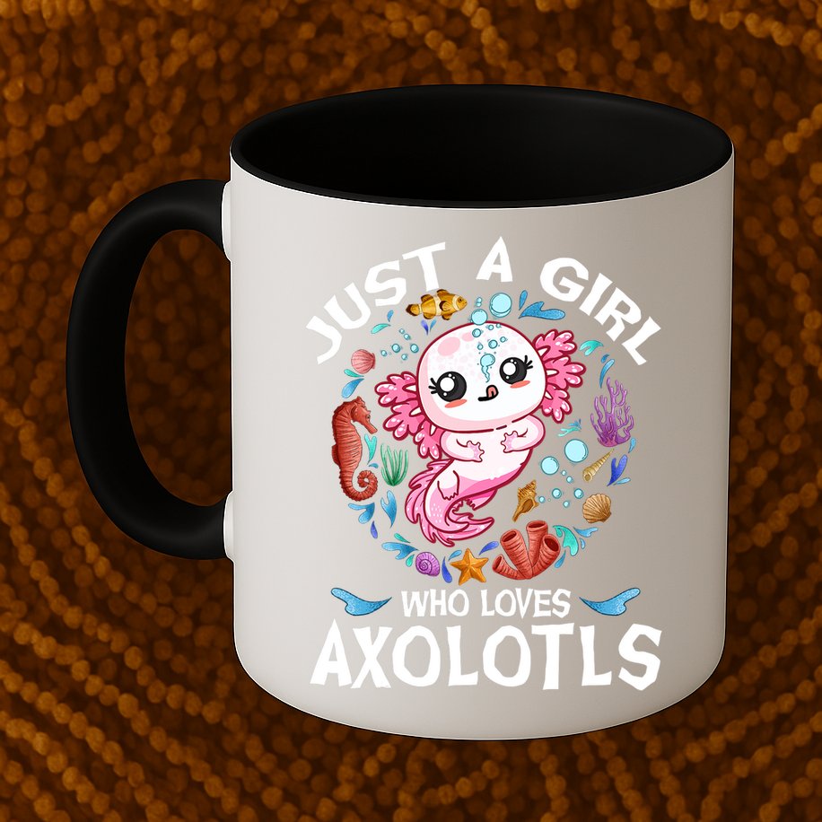 Just a Girl Who Loves Axolotls Cute Axolotl  Mug