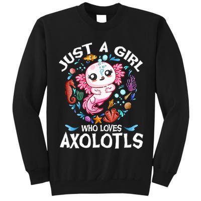 Just a Girl Who Loves Axolotls Cute Axolotl  Tall Sweatshirt