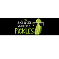 Just A Girl Who Loves Pickles Cuts Pickles Cooking Birthday Bumper Sticker