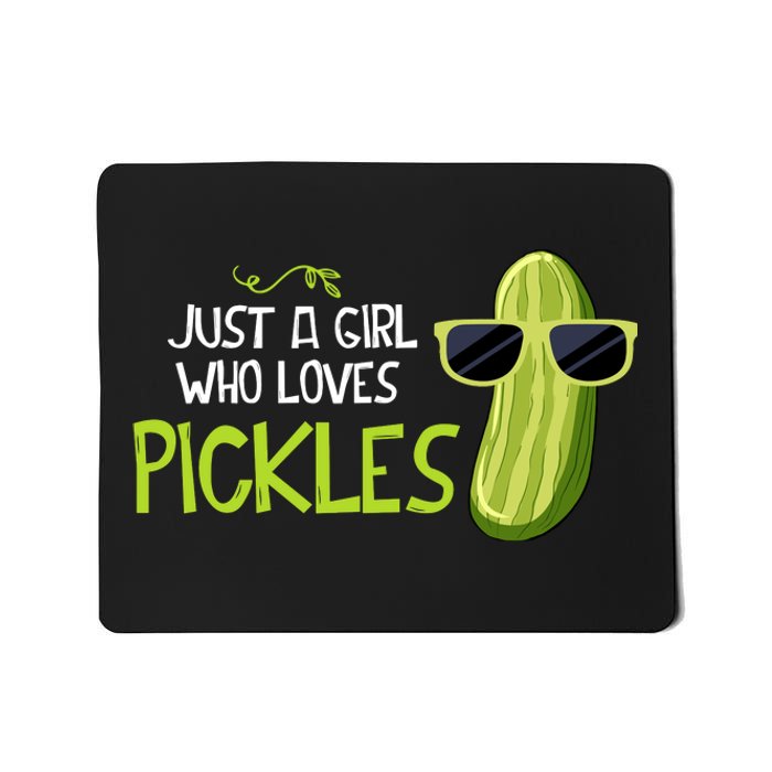 Just A Girl Who Loves Pickles Cuts Pickles Cooking Birthday Mousepad