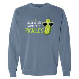 Just A Girl Who Loves Pickles Cuts Pickles Cooking Birthday Garment-Dyed Sweatshirt